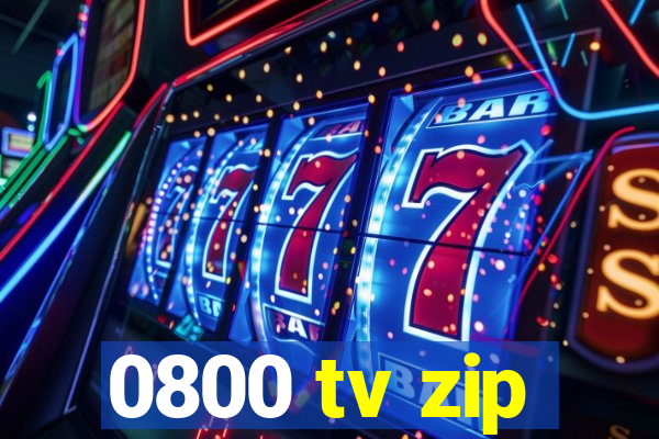 0800 tv zip